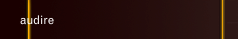 audire